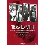 Tiberio Mitri (Non credevo che la vita fosse così lunga)