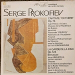 Serge Prokofiev Cantate Octobre Op. 74 ed. Le chant du monde Vinile