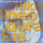 The Very Best Of Mikis Theodorakis Vol. 2
