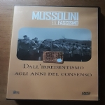 Mussolini e il fascismo. Dallirredentismo agli anni del consenso