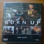 Burn up - Oro nero