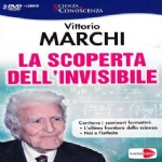 La scoperta dell’invisibile