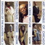 Thelonious Sphere Monk: Dreaming Of The Masters Vol.2
