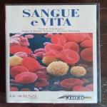 Sangue e vita - Le scienze