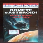comete e asteroidi: rischi dimpatto con la terra