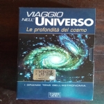 viaggio nell’universo - le profondità del cosmo - i grandi temi dell’astronomia