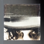 The Shovel [Vs] The Hoeling Bones cd
