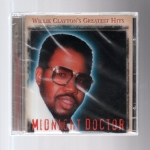 Midnight Doctor Willie Claytons Greatest Hits cd
