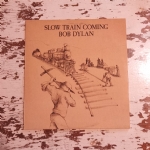Slow Train Coming lp