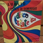 L’ESTATE DI DOMINIQUE - LUGLIO