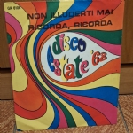 Non illuderti Mai / Ricorda Ricorda