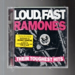 Loud, Fast Ramones Their Toughest Hits cd