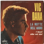 VIC DANA 45  Sanremo 1966 = EX+ / EX+