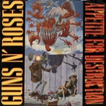 APPETITE FOR DESTRUCTION