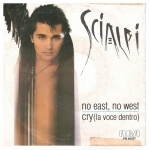 No east, no west(lato a); Cry - la voce dentro(lato b)