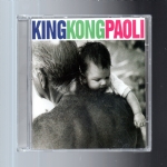 King Kong Paoli cd