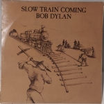 Slow Train Coming