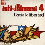 INTI-ILLIMANI 4 - HACIA LA LIBERTAD